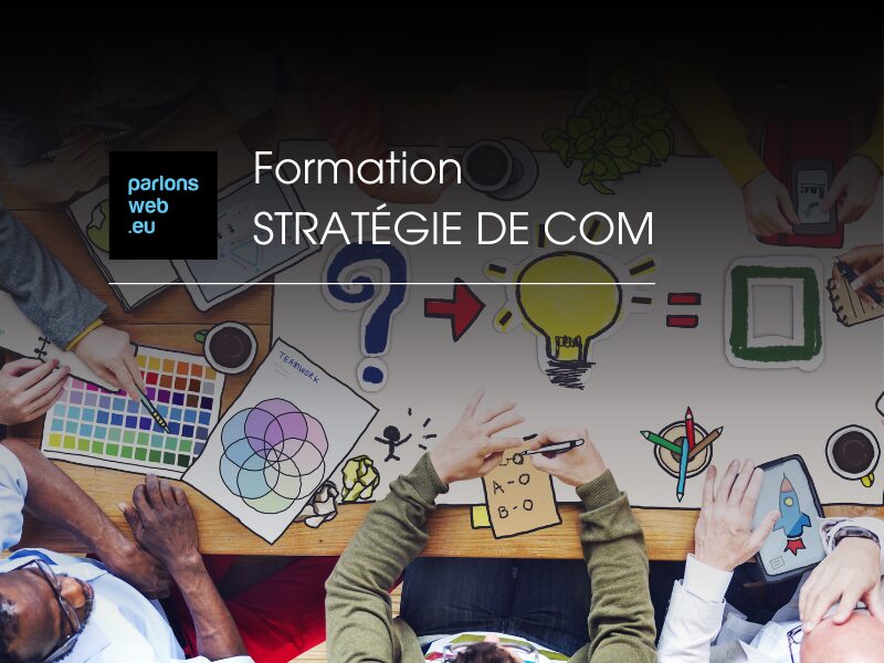 Lire la suite à propos de l’article Formation « Élaborez votre stratégie de communication »